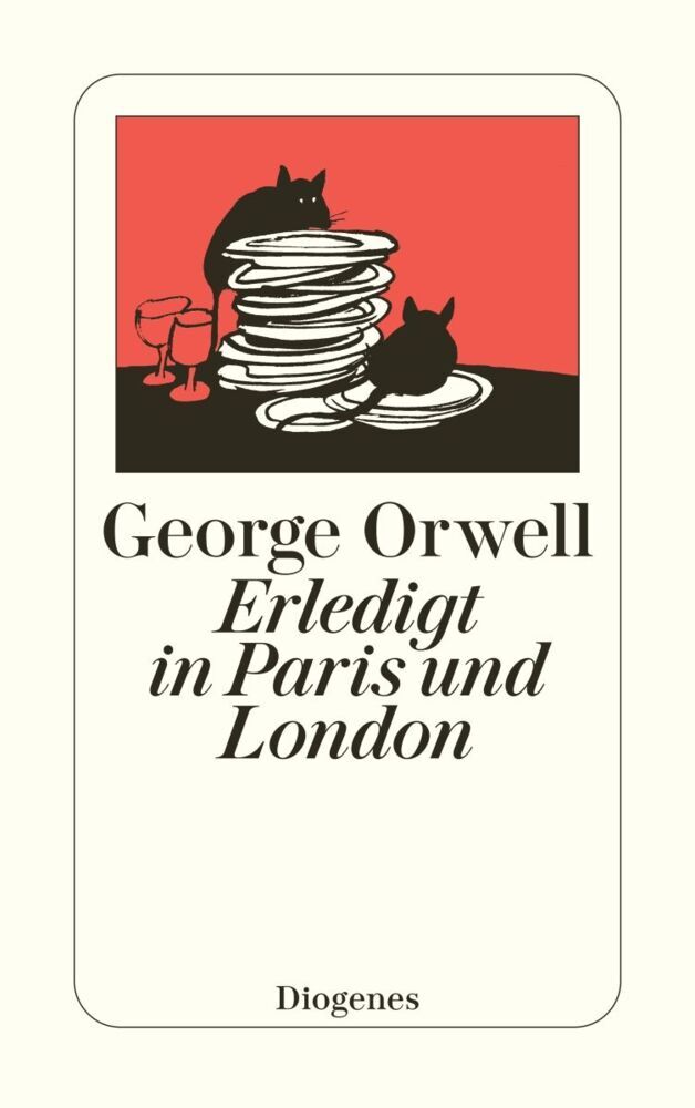 Erledigt in Paris und London (George Orwell)