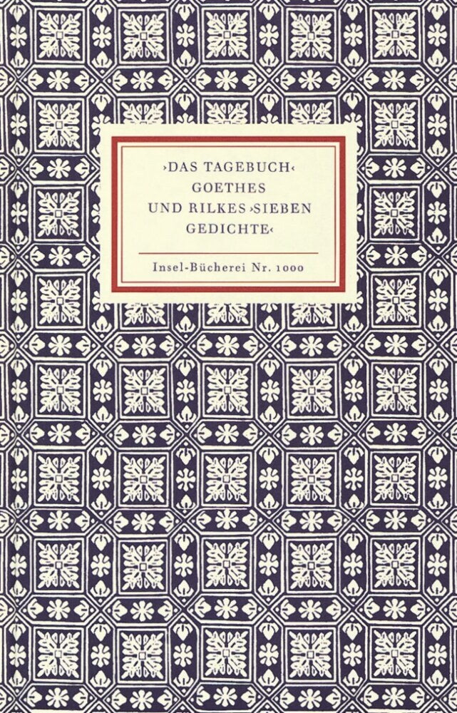 'Das Tagebuch' Goethes und Rilkes 'Sieben Gedichte'