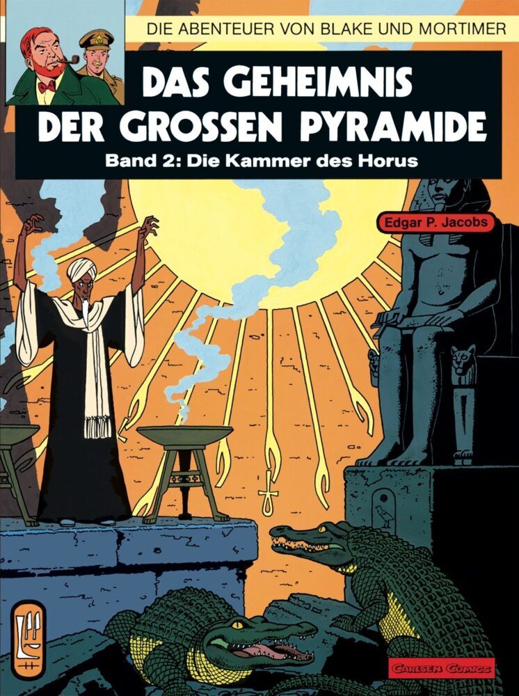 Blake und Mortimer 2: Das Geheimnis der großen Pyramide.Tl.2 (Edgar P. Jacobs)