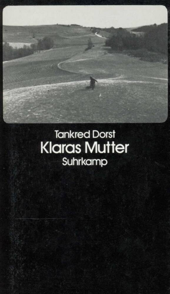 Klaras Mutter (Tankred Dorst)