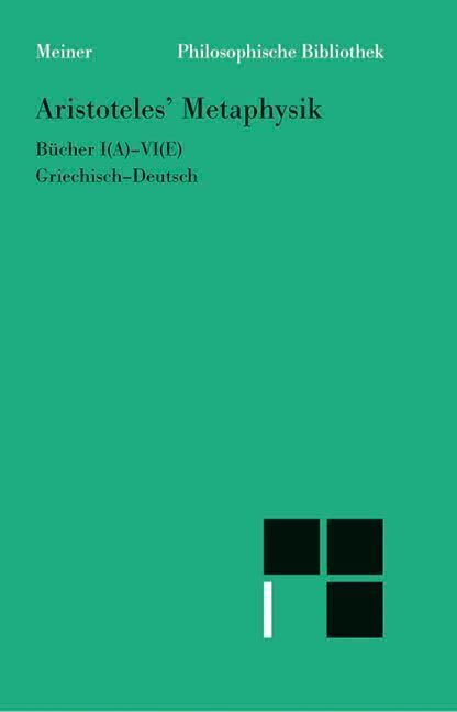 Metaphysik. Erster Halbband.Halbbd.1 (Aristoteles)