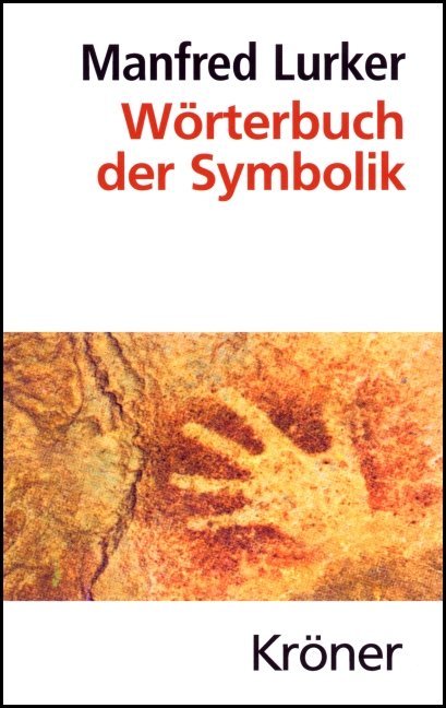 Wörterbuch der Symbolik (Manfred Lurker)