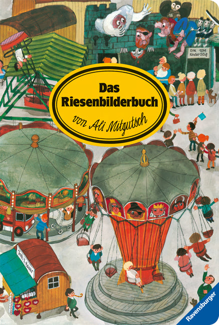Das Riesenbilderbuch (Ali Mitgutsch)