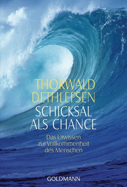 Schicksal als Chance (Thorwald Dethlefsen)