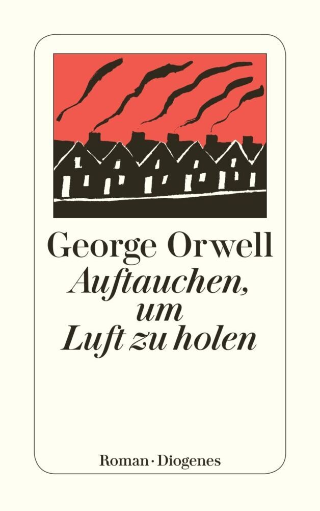 Auftauchen, um Luft zu holen (George Orwell)