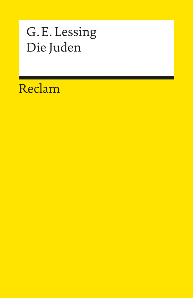 Die Juden. Ein Lustspiel in einem Aufzuge (Gotthold Ephraim Lessing)