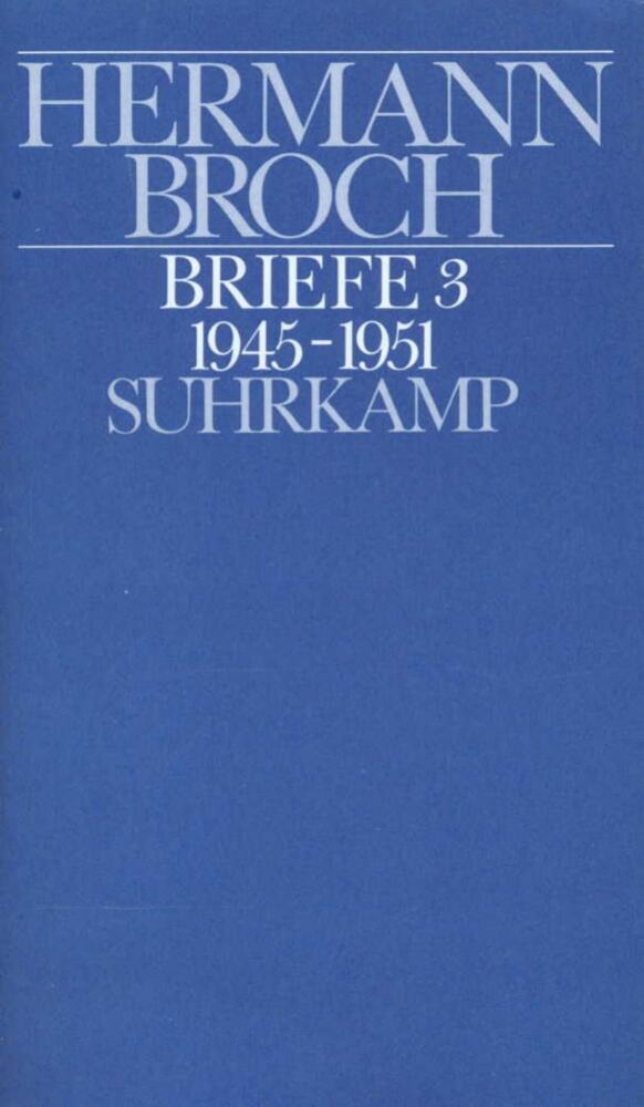 Briefe (1945-1951) (Hermann Broch)