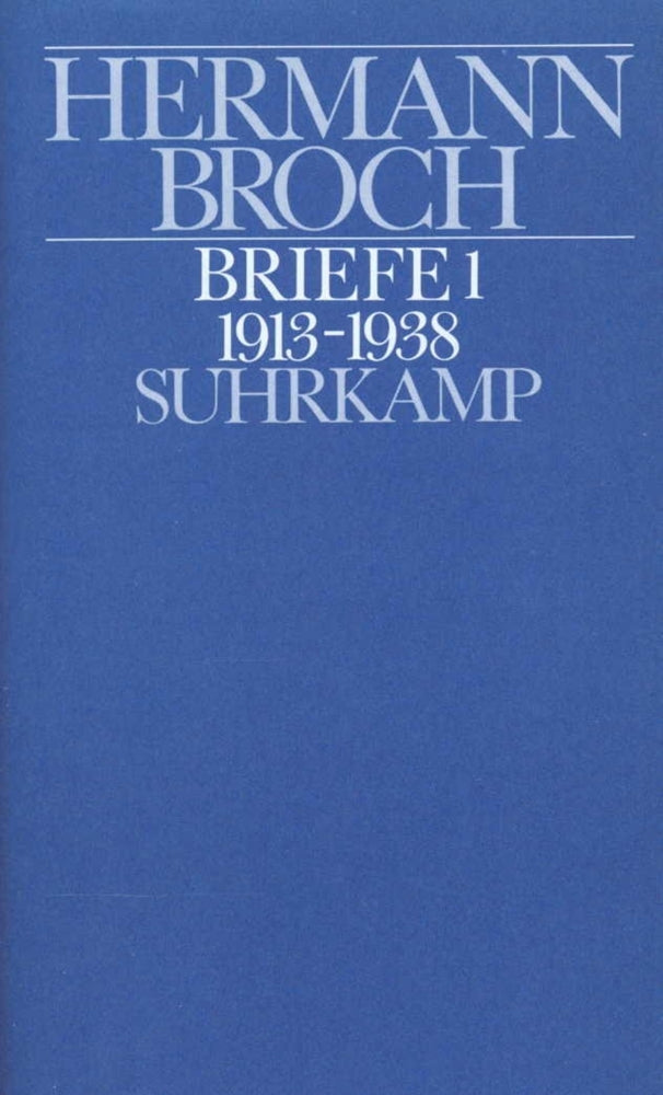 Briefe (1913-1938) (Hermann Broch)