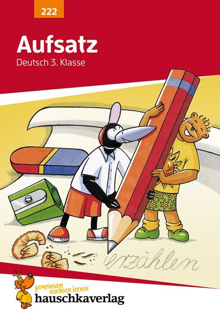 Deutsch 3. Klasse Übungsheft - Aufsatz (Gerhard Widmann)