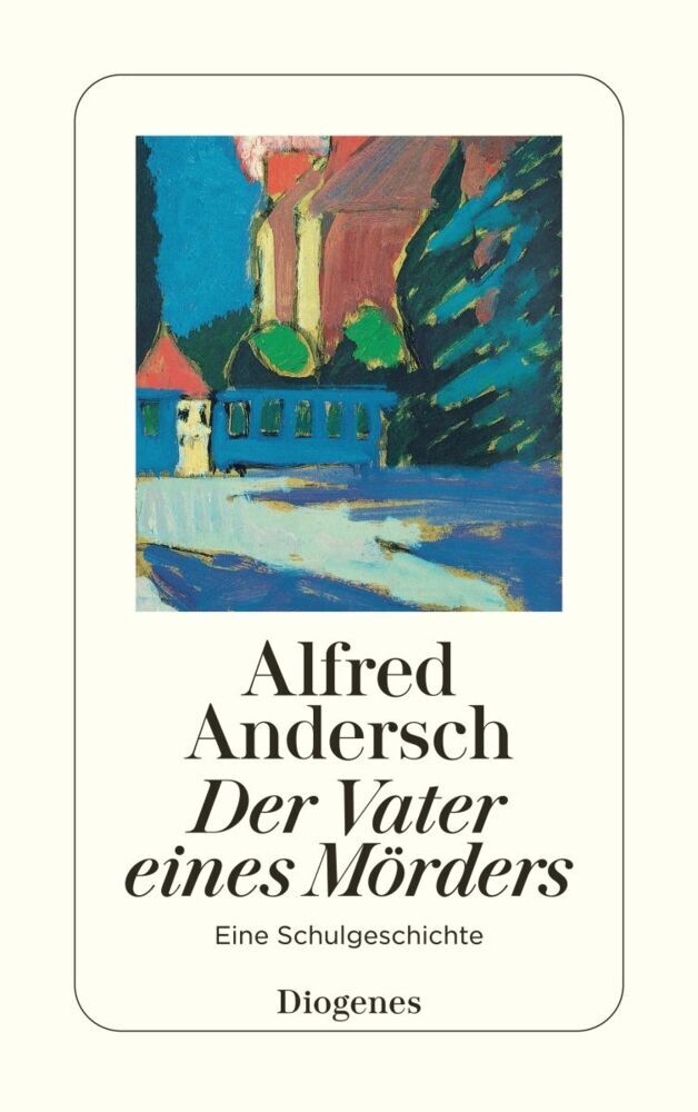 Der Vater eines Mörders (Alfred Andersch)