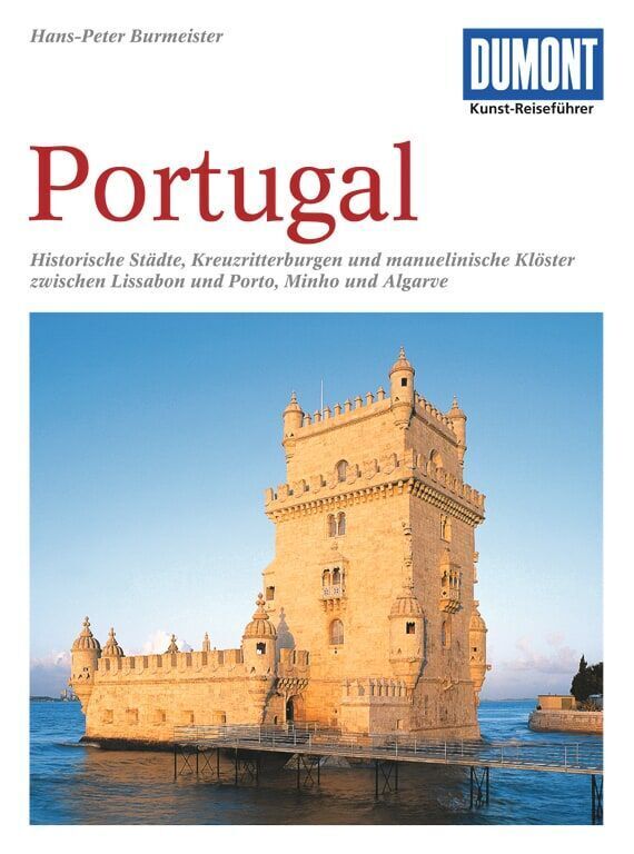 DUMONT Kunst-Reiseführer Portugal (Hans-Peter Burmeister)