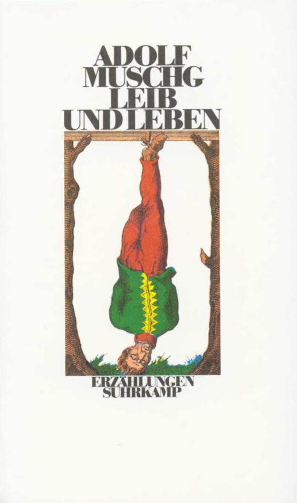 Leib und Leben (Adolf Muschg)