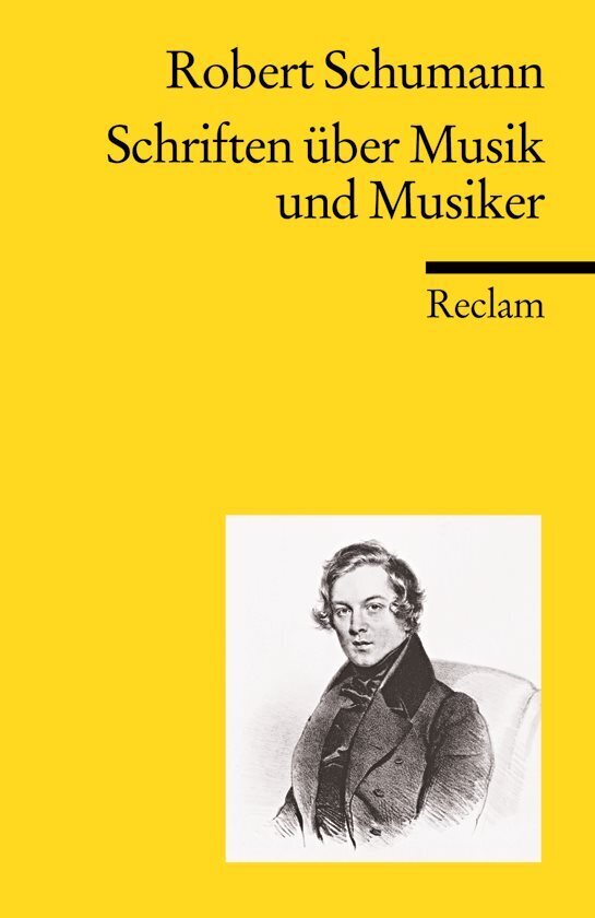 Schriften über Musik und Musiker (Robert Schumann)