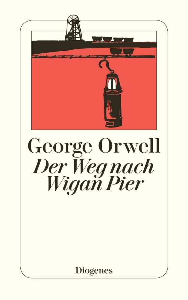 Der Weg nach Wigan Pier (George Orwell)