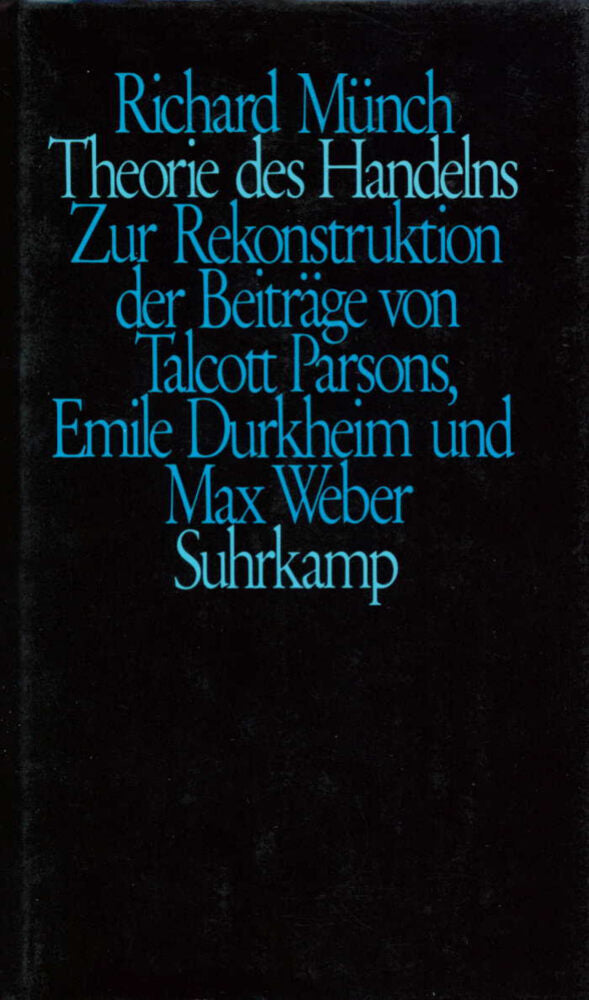 Theorie des Handelns (Richard Münch)