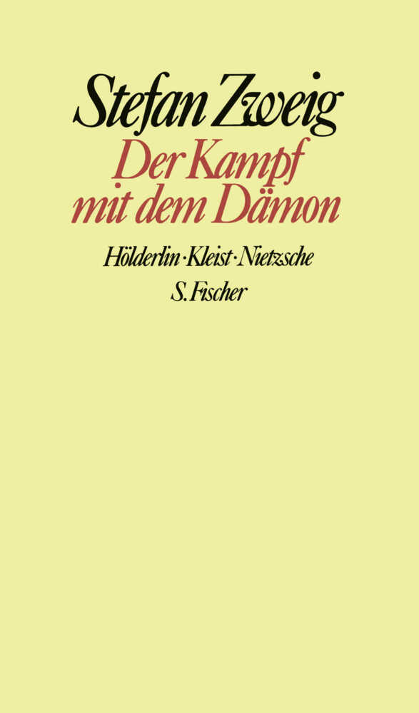 Der Kampf mit dem Dämon (Stefan Zweig)