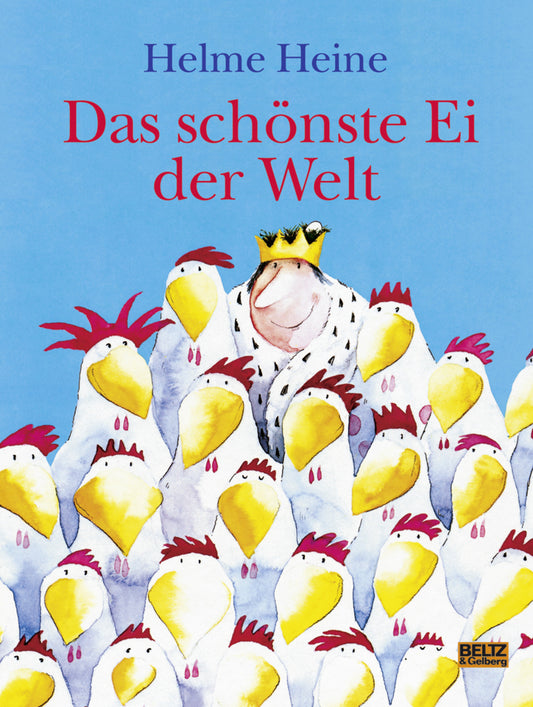 Das schönste Ei der Welt, große Ausgabe (Helme Heine)