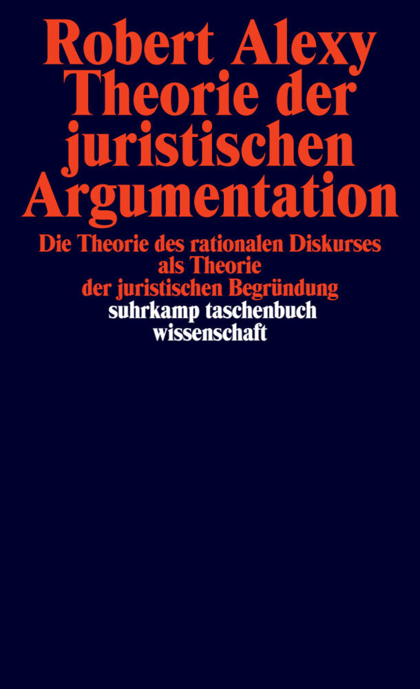 Theorie der juristischen Argumentation (Robert Alexy)