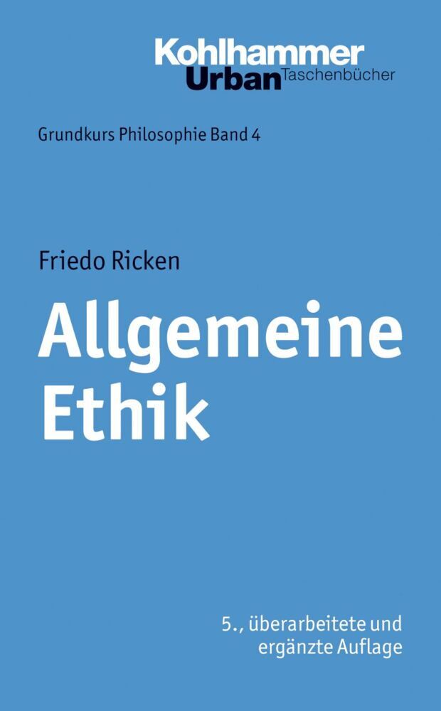 Allgemeine Ethik (Friedo Ricken)
