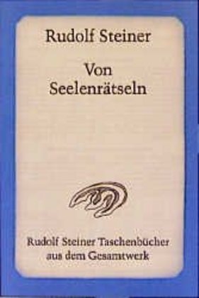 Von Seelenrätseln (Rudolf Steiner)