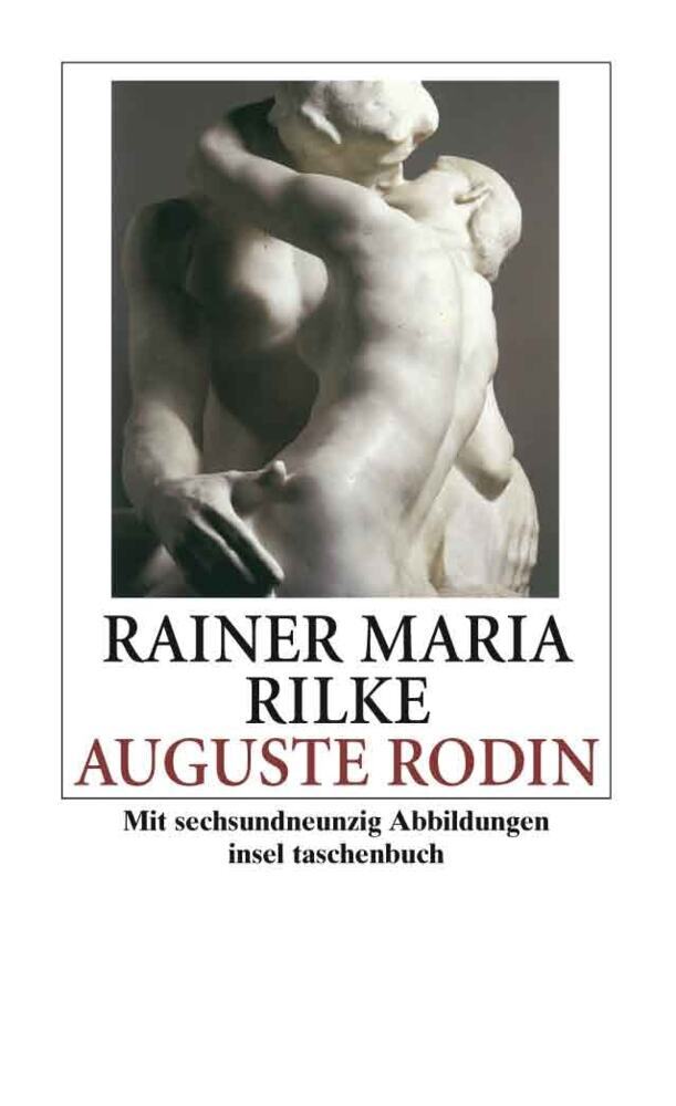Auguste Rodin (Rainer Maria Rilke)