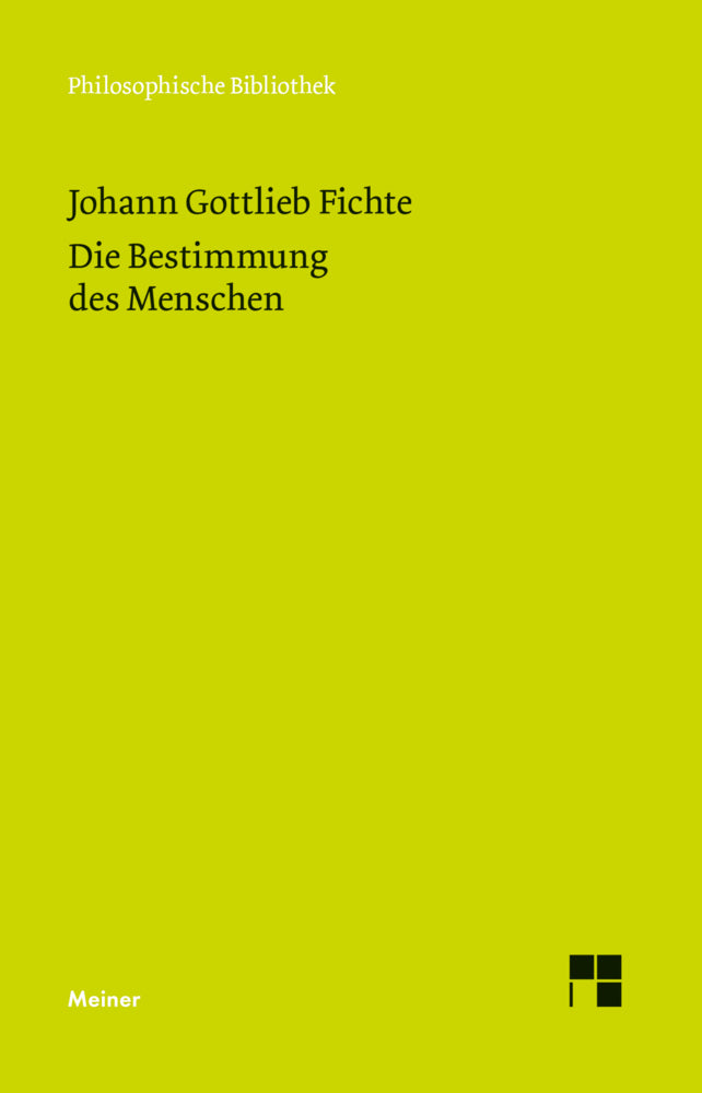 Die Bestimmung des Menschen (Johann Gottlieb Fichte)