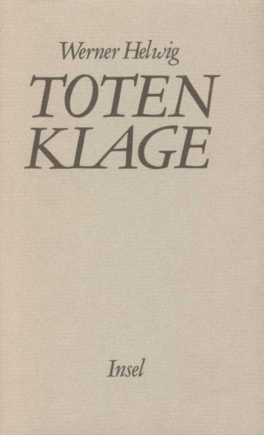 Totenklage (Werner Helwig)