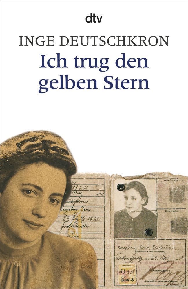 Ich trug den gelben Stern (Inge Deutschkron)