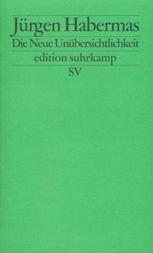 Die Neue Unübersichtlichkeit (Jürgen Habermas)