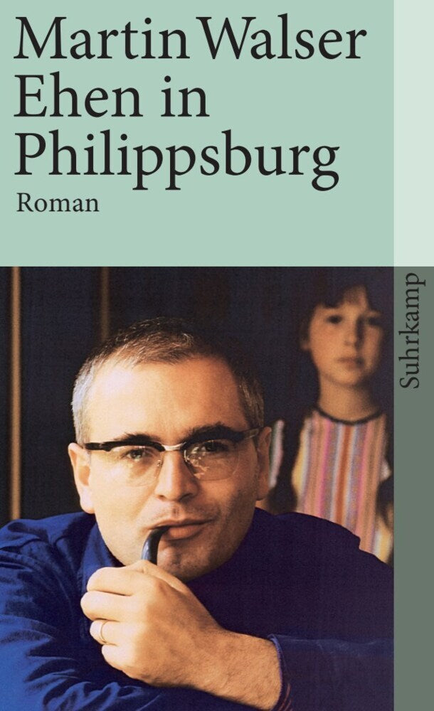 Ehen in Philippsburg (Martin Walser)
