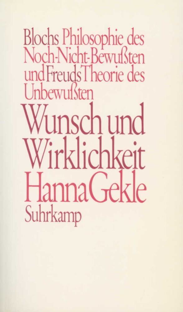 Wunsch und Wirklichkeit (Hanna Gekle)