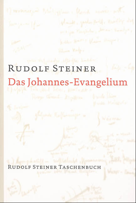 Das Johannes-Evangelium (Rudolf Steiner)