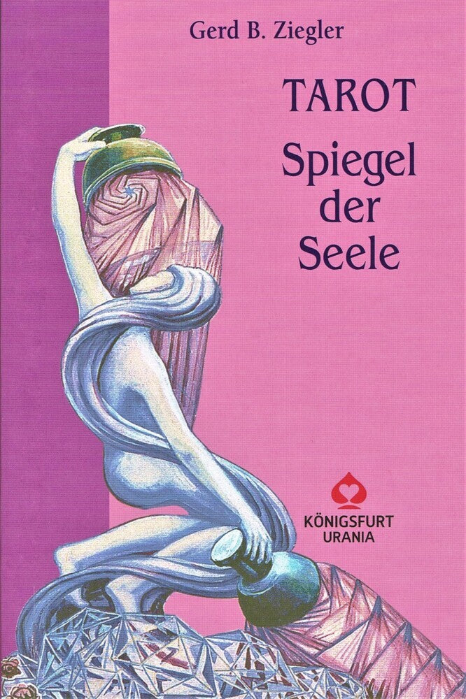 Tarot, Spiegel der Seele (Gerd B. Ziegler)