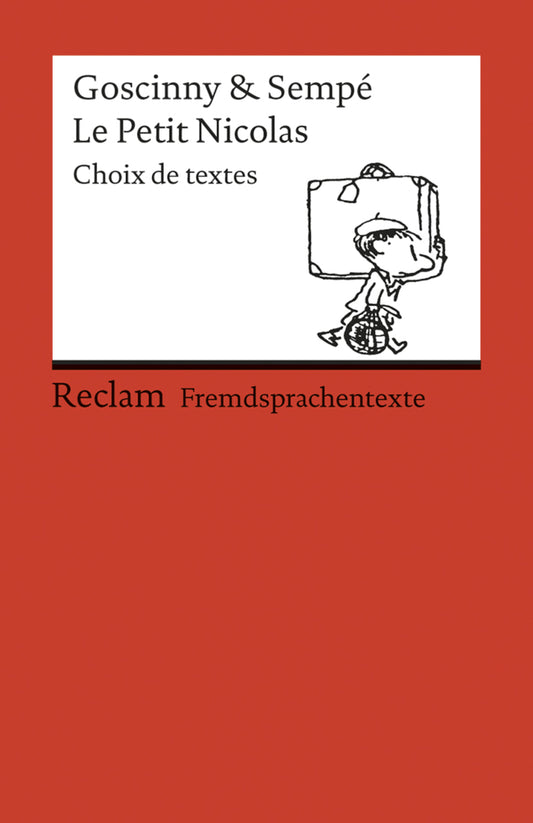 Le Petit Nicolas. Choix de textes (Jean-Jacques Sempé)