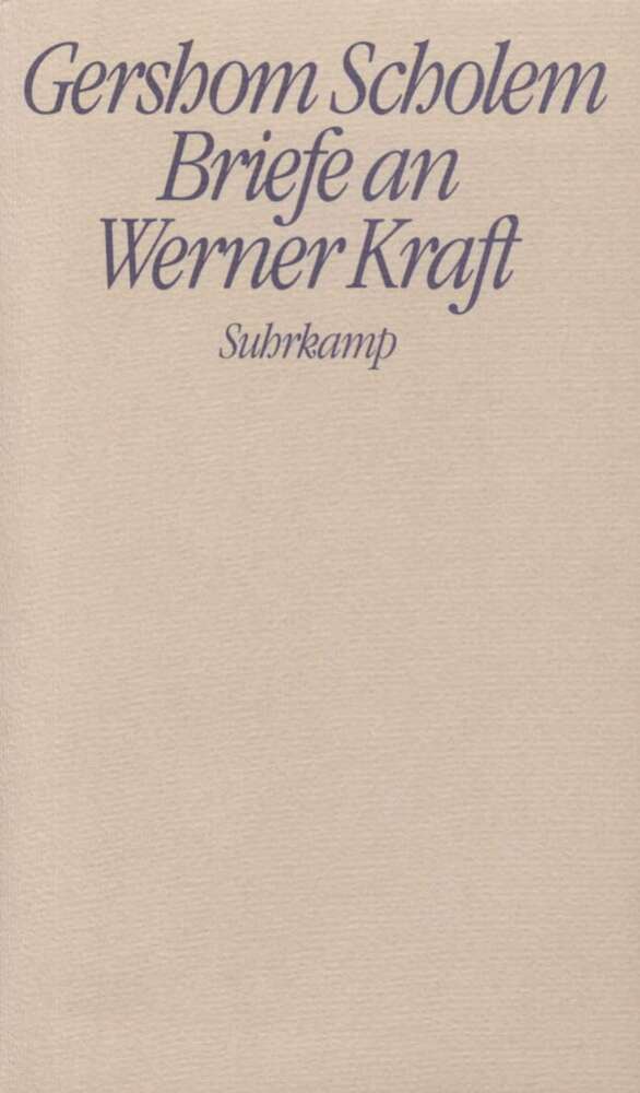 Briefe an Werner Kraft (Gershom Scholem)