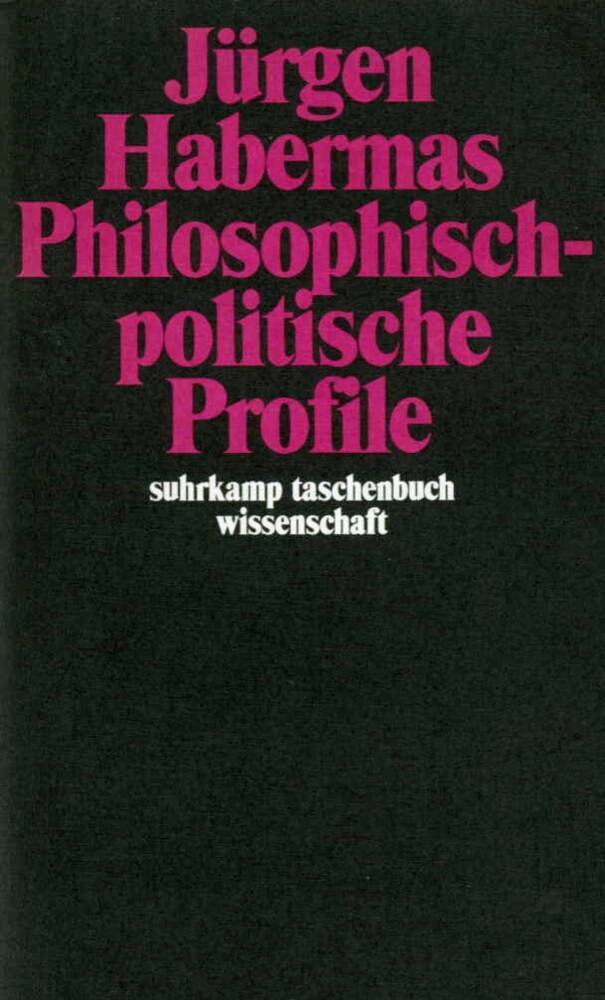 Philosophisch-politische Profile (Jürgen Habermas)