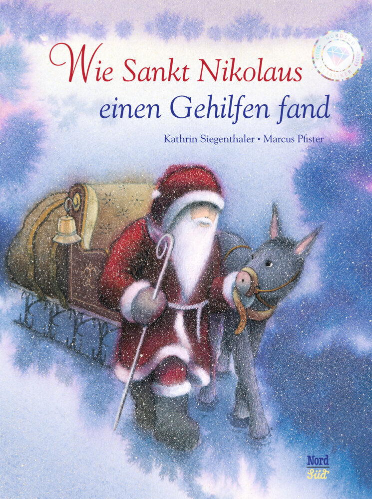 Wie Sankt Nikolaus einen Gehilfen fand (Kathrin Siegenthaler)