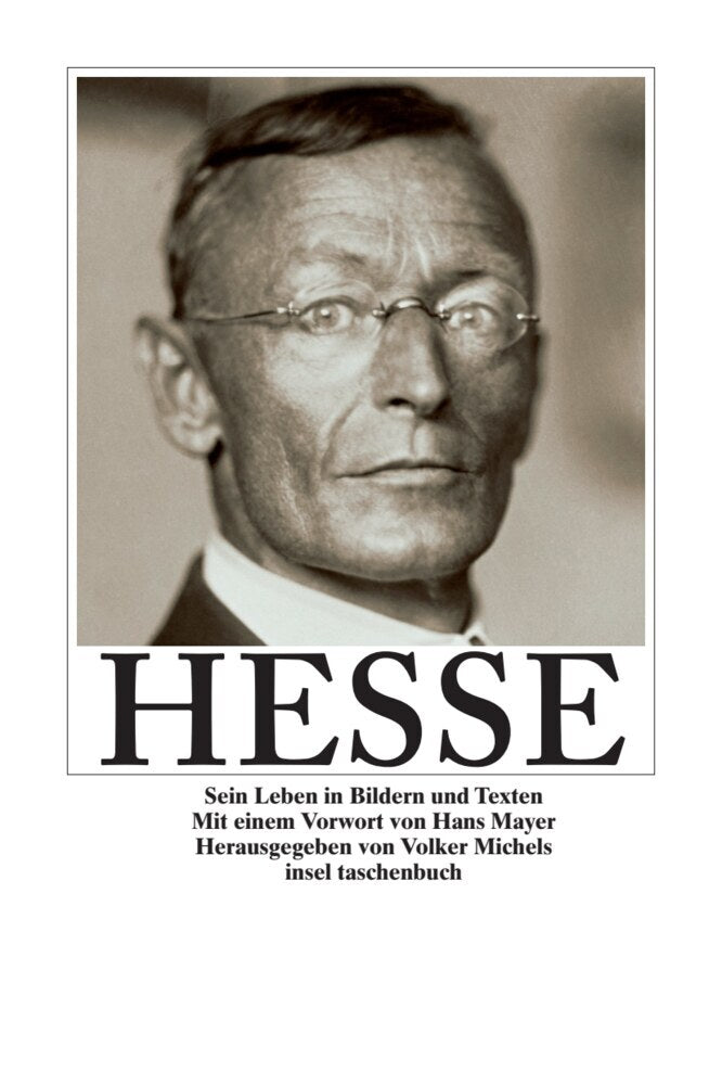 Hermann Hesse, Sein Leben in Bildern und Texten (Hermann Hesse)