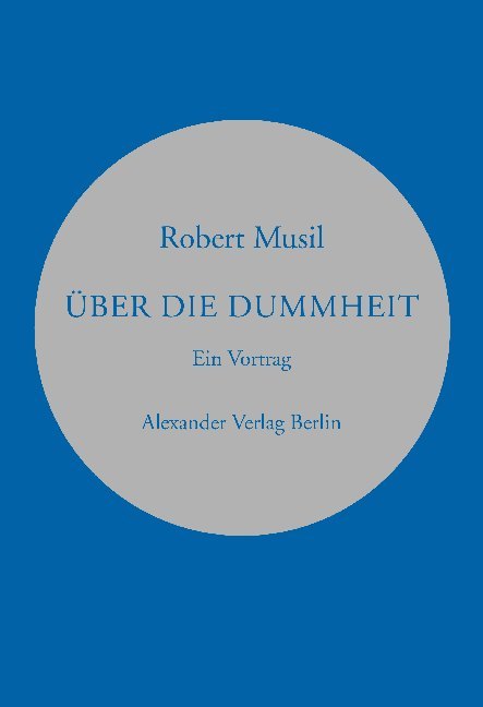 Über die Dummheit (Robert Musil)