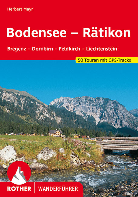 Rother Wanderführer Bodensee - Rätikon (Herbert Mayr)