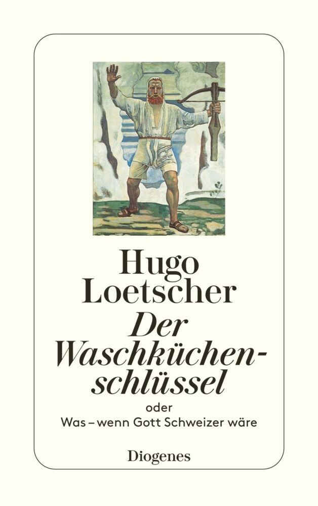 Der Waschküchenschlüssel (Hugo Loetscher)