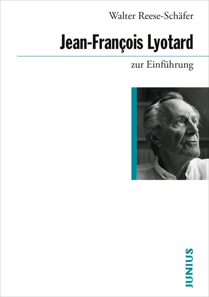 Jean-François Lyotard zur Einführung (Walter Reese-Schäfer)