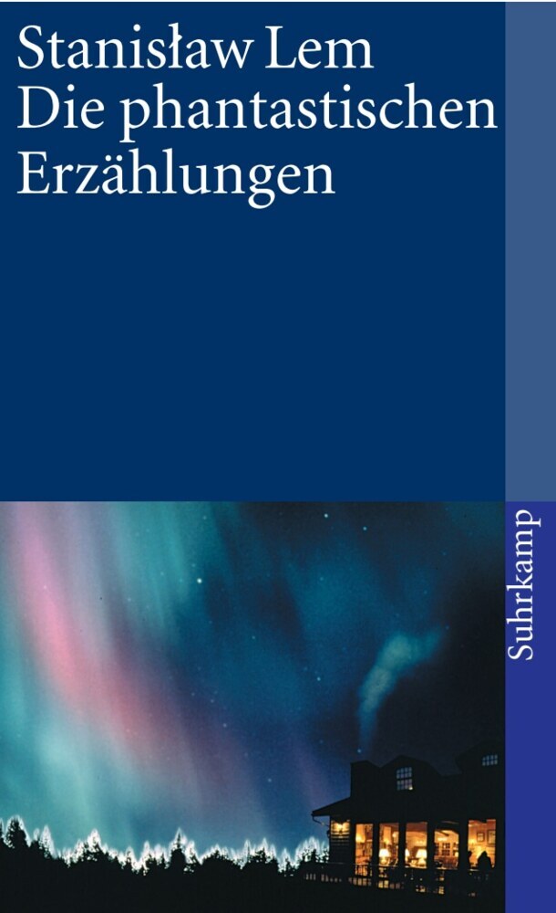 Die phantastischen Erzählungen (Stanislaw Lem)