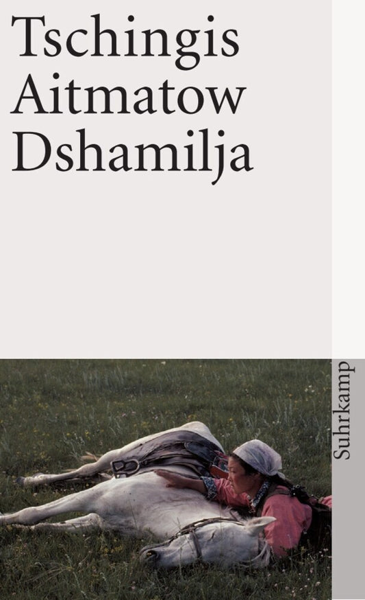 Dshamilja (Tschingis Aitmatow)