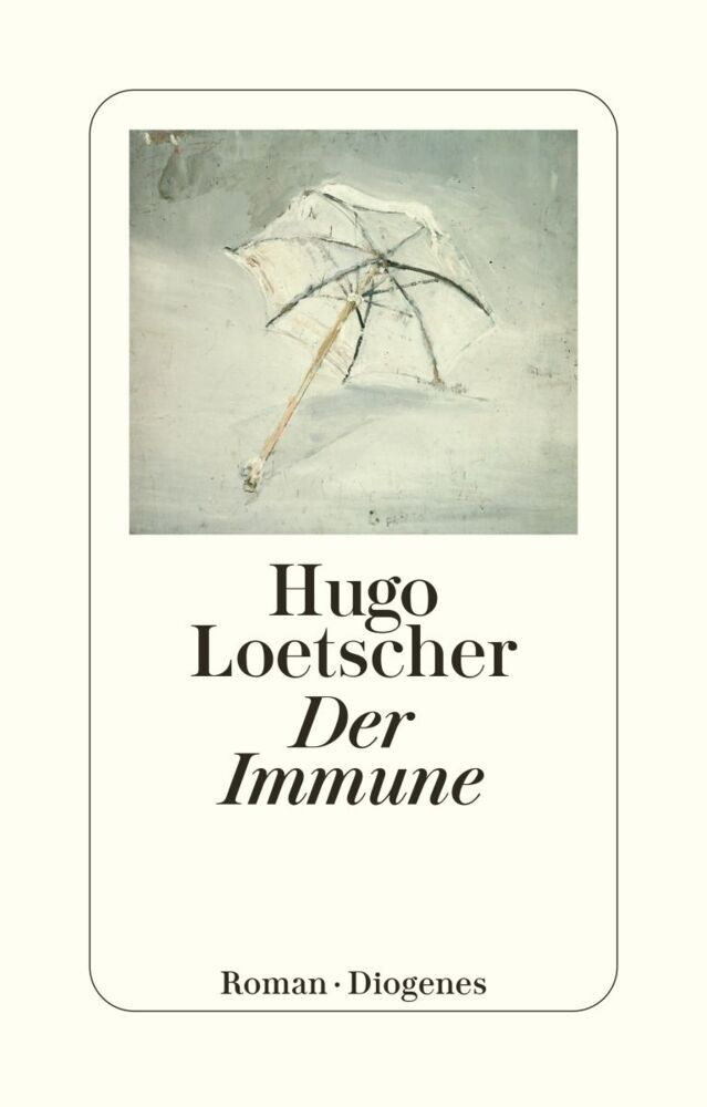 Der Immune (Hugo Loetscher)