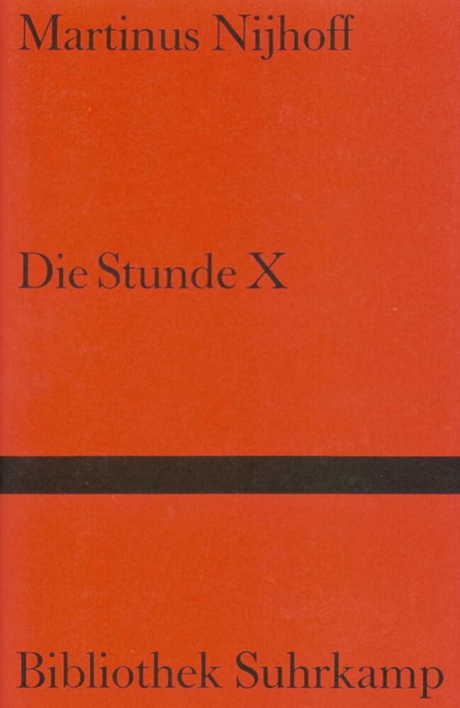 Die Stunde X (Martinus Nijhoff)
