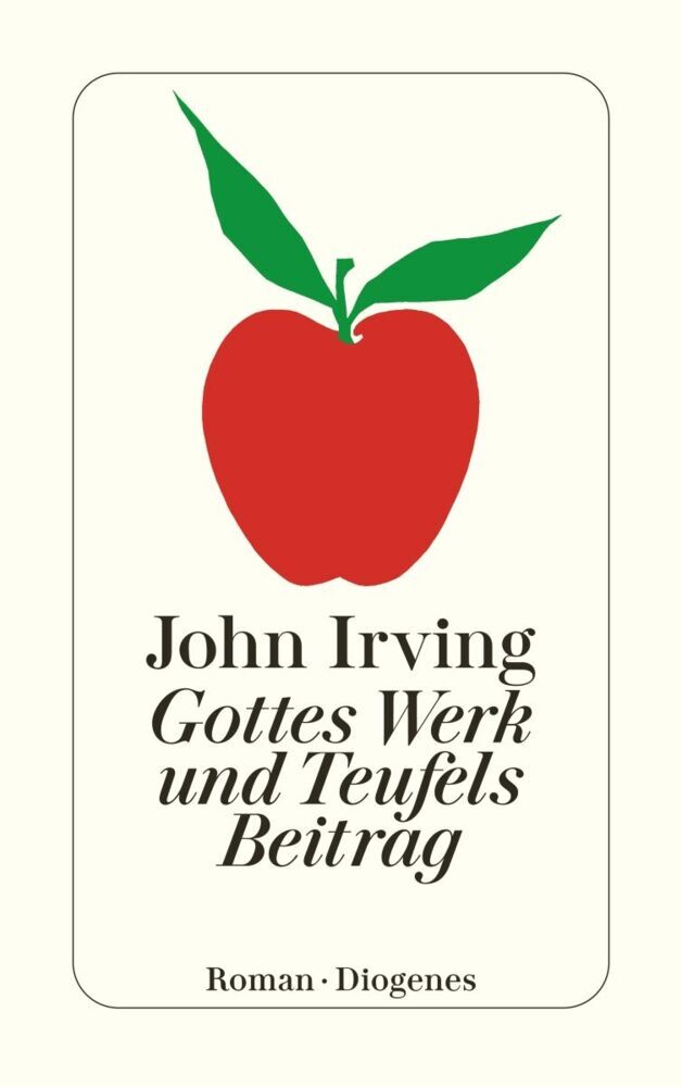 Gottes Werk und Teufels Beitrag (John Irving)