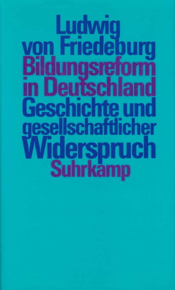 Bildungsreform in Deutschland (Ludwig Von Friedeburg)