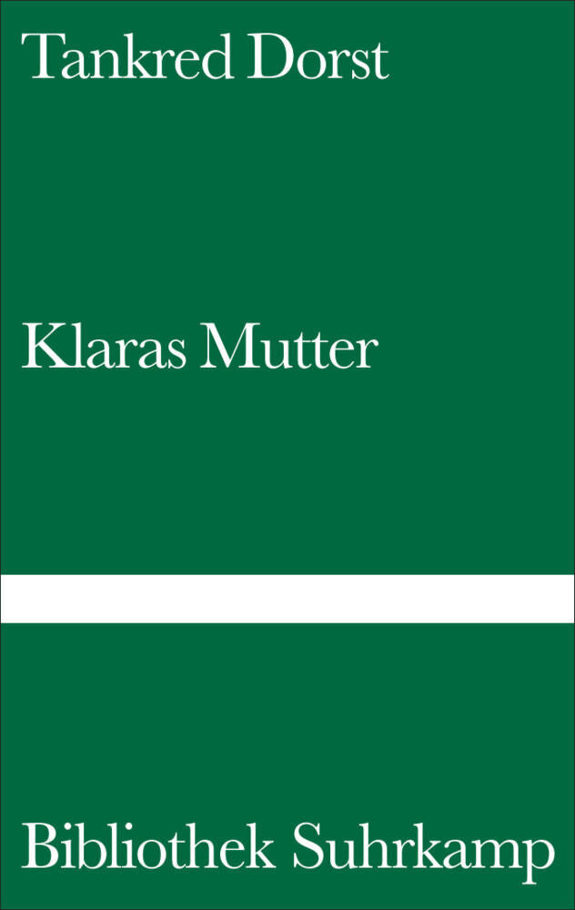 Klaras Mutter (Tankred Dorst)