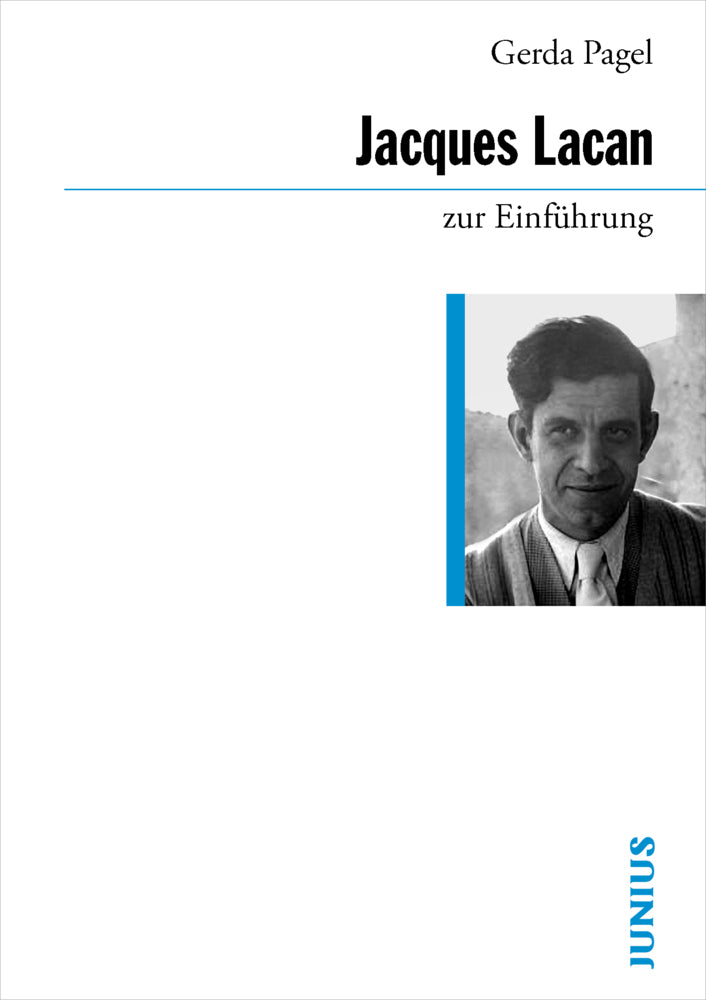 Jacques Lacan zur Einführung (Gerda Pagel)